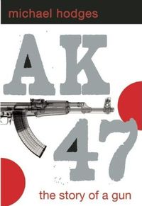 Ak-47 by Michael Hodges