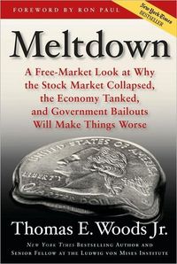 Meltdown by Thomas E. Woods