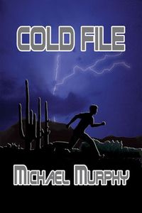 Cold File by Michael Murphy