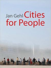 Cities For People by Jan Gehl