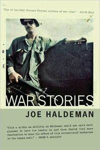 War Stories by Joe Haldeman