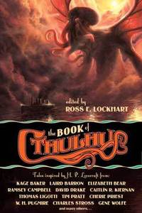 The Book of Cthulhu by Cherie Priest