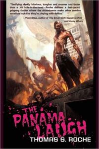 The Panama Laugh by Thomas S. Roche