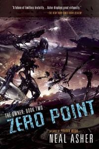 Zero Point by Neal L. Asher
