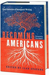 Becoming Americans by Ilan Stavans