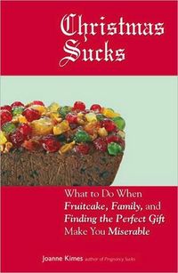 Christmas Sucks by Joanne Kimes