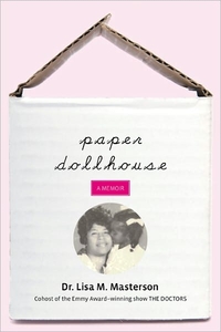 Paper Dollhouse by Lisa M. Masterson