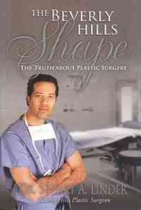 The Beverly Hills Shape by Stuart A. Linder