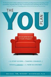 The YOU Plan by Michael “Dr. Woody” Woodward