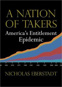 A Nation Of Takers