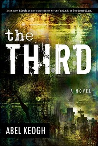 The Third by Abel Keogh
