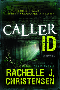 Caller ID by Rachelle J. Christensen