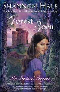 Forest Born by Shannon Hale