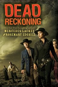 Dead Reckoning by Mercedes Lackey