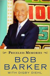 Priceless Memories by Bob Barker