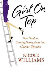 Girl On Top by Nicole Williams