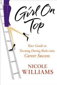 Girl On Top by Nicole Williams