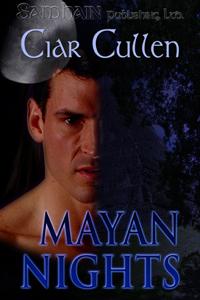 Mayan Nights by Ciar Cullen