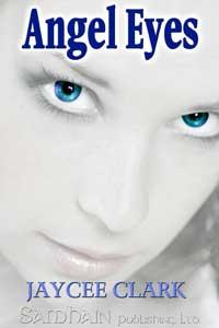 Angel Eyes by Jaycee Clark