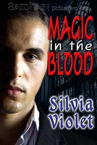 Magic in the Blood by Silvia Violet