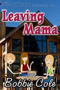 Leaving Mama by Lyn Cash