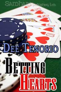 Betting Hearts by Dee Tenorio
