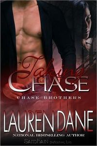 Taking Chase by Lauren Dane