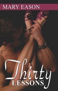 Thirty Lessons by Mary Eason