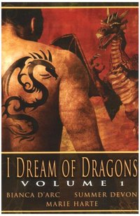 I Dream Of Dragons by Marie Harte
