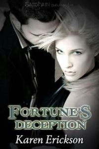 Fortune's Deception by Karen Erickson