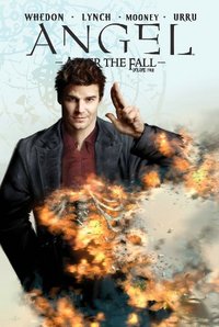 Angel: After The Fall by Joss Whedon