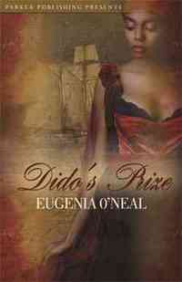 Dido's Prize by Eugenia O'Neal
