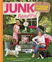 Junk Beautiful Outdoor Edition by Sue Whitney