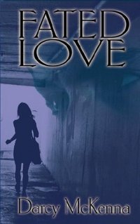 Fated Love by Darcy McKenna