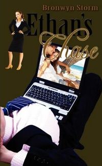 Ethan?s Chase by Bronwyn Storm