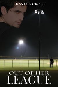 Out of Her League by Kaylea Cross