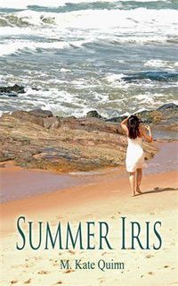 Summer Iris by M. Kate Quinn