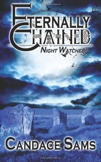 Eternally Chained by Candace Sams