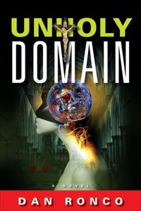 Unholy Domain by Dan Ronco