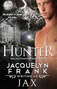 Hunter by . Jax