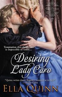 Desiring Lady Caro by Ella Quinn