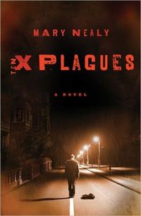 Ten Plagues by Mary Nealy