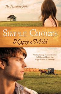 Simple Choices by Nancy Mehl