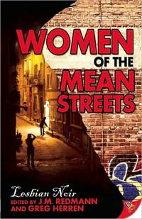 Women of the Mean Streets by J.M. Redmann