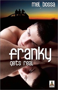 Franky Gets Real by Mel Bossa