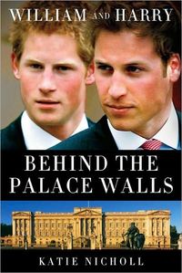William And Harry by Katie Nicholl