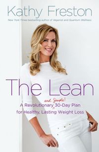 The Lean by Kathy Freston