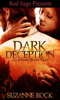 Excerpt of Dark Deception by Suzanne Rock