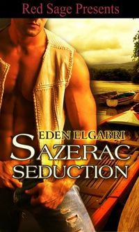 Sazerac Seduction by Eden Elgabri