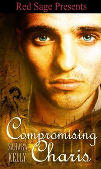 Compromising Charis by Sahara Kelly